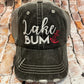 Lake Bum Baseball Hat